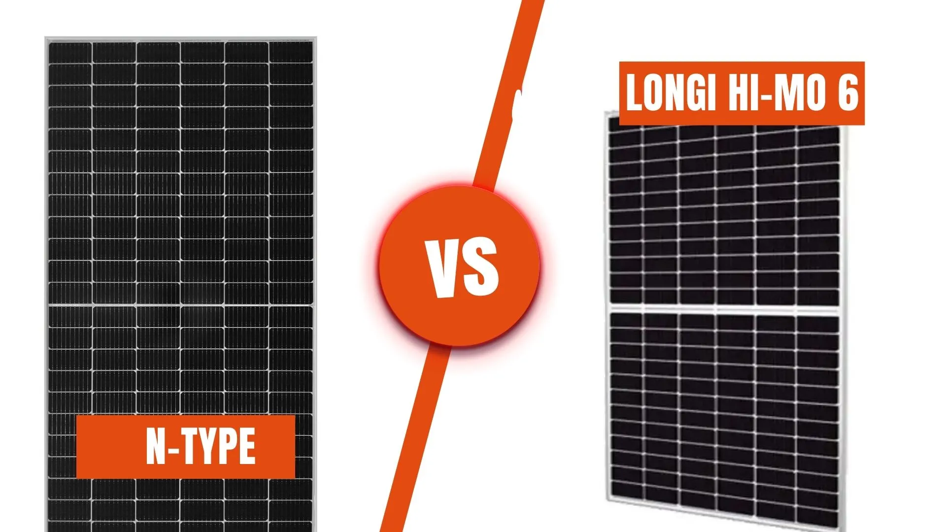 N-Type vs Longi Hi-Mo 6 Solar Panels |Performance, Durability, Price 1 n-type vs hi-mo 6 solar panels