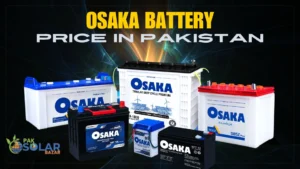 Get Updated Osaka Battery Price in Pakistan 2024 1 osaka battery price in pakistan